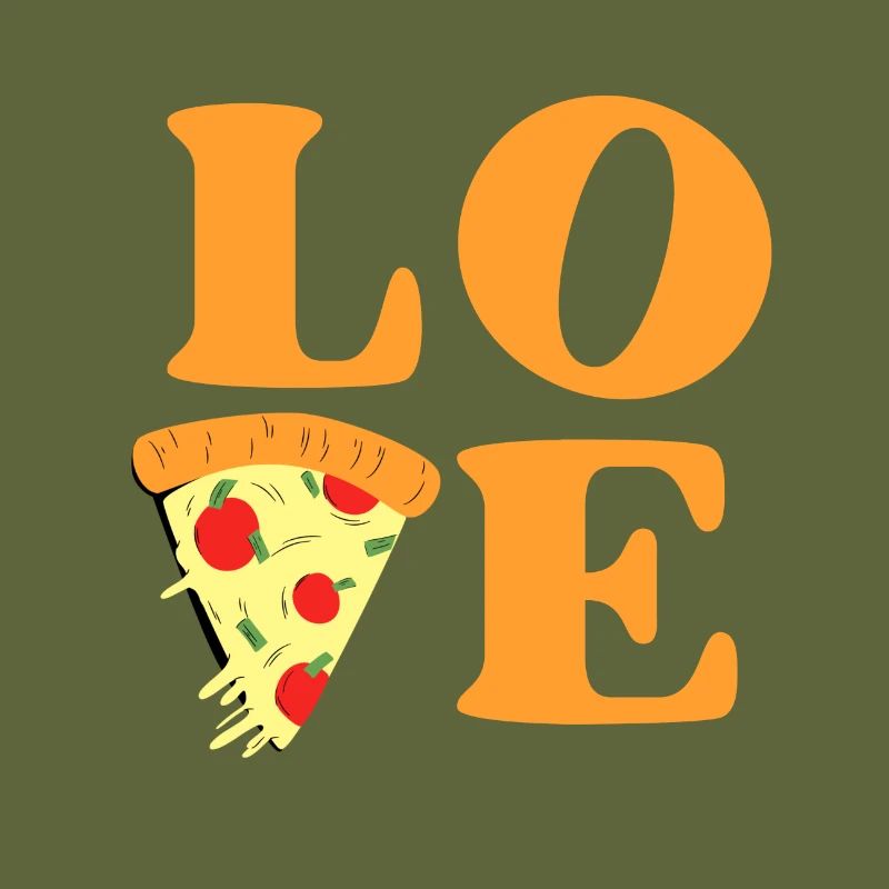 Love pizza