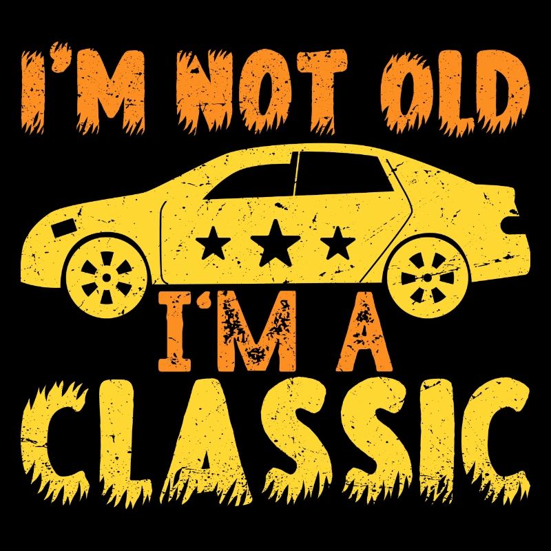 Ich bin nicht alt, ich bin ein klassisches Vintage-Muscle-Car-Geschenk