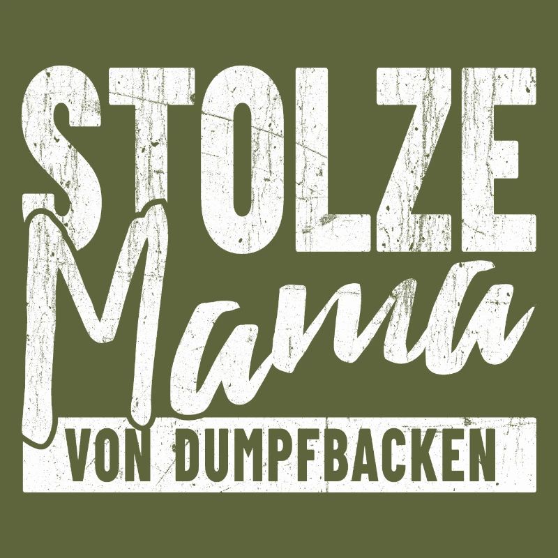 Stolze Mama von Dumpfbacken