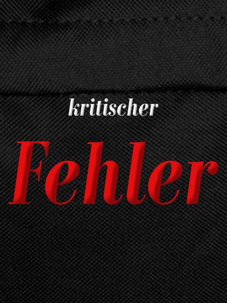 kritischer Fehler