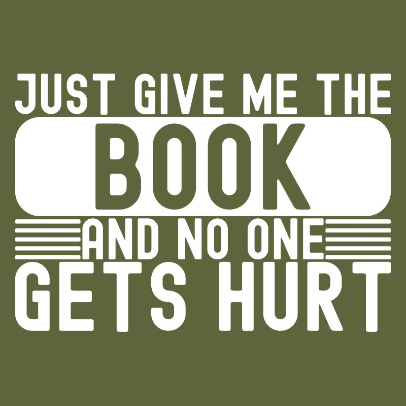 Reader Just Give Me The Book Pie Book Worm