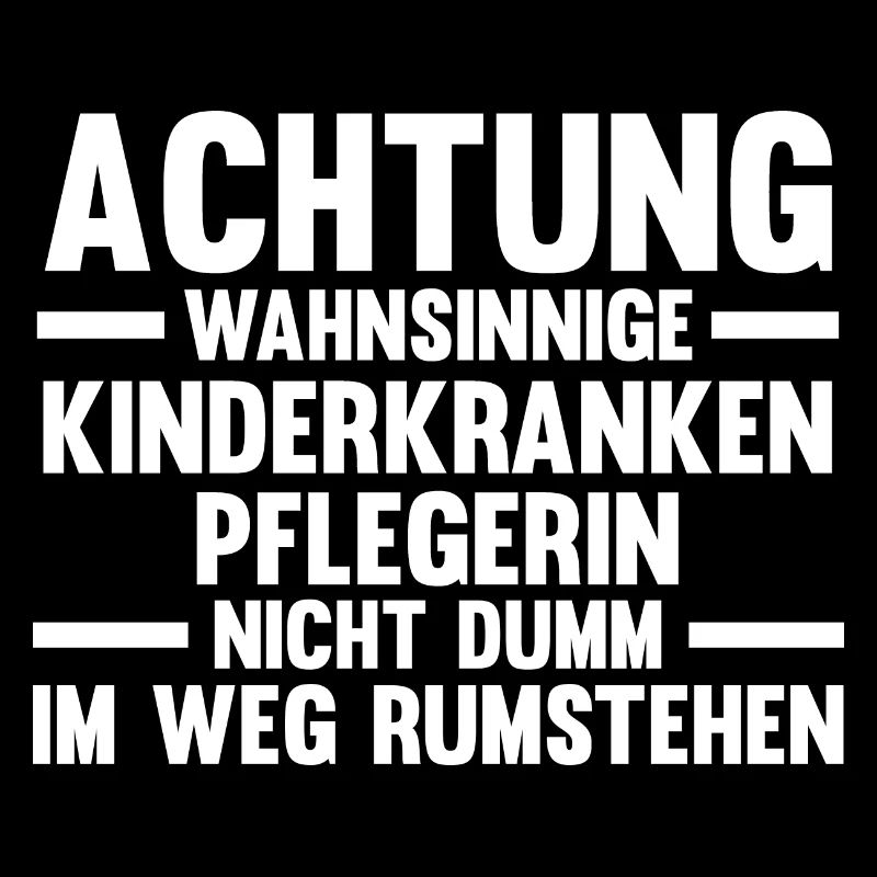 Pfleger Pflegekraft Kinderkrankenpflegerin
