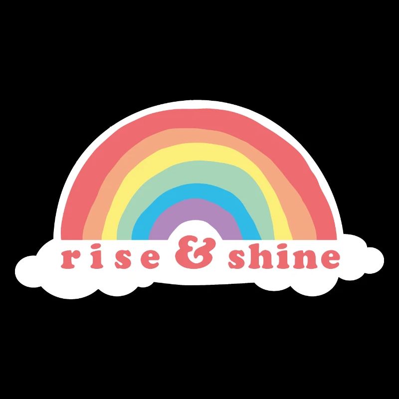 Rise & Shine