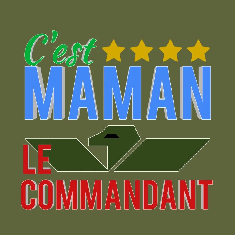 C'est maman le commandant