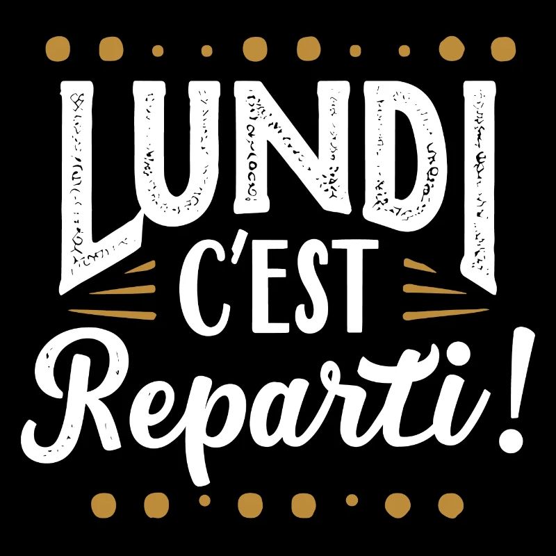 Lundi c'est reparti !