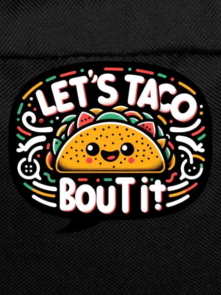 Let's Taco Bout It