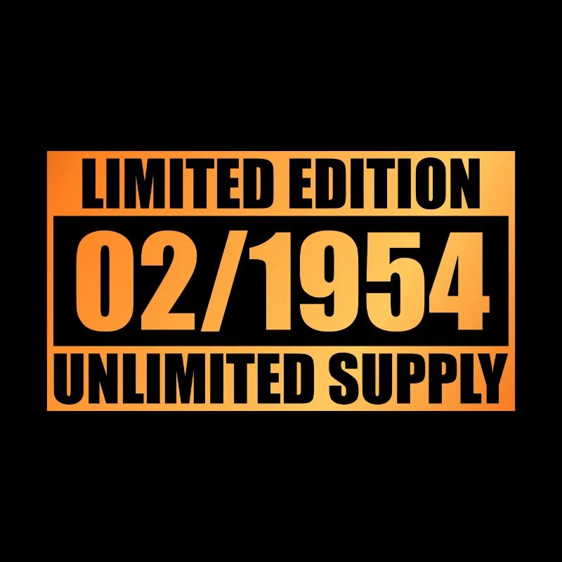70th Birthday Limited Edition - ꝏ Supply 02/1954