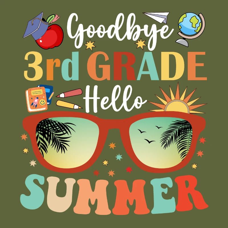 Goodbye 3rd Grade Hello Summer