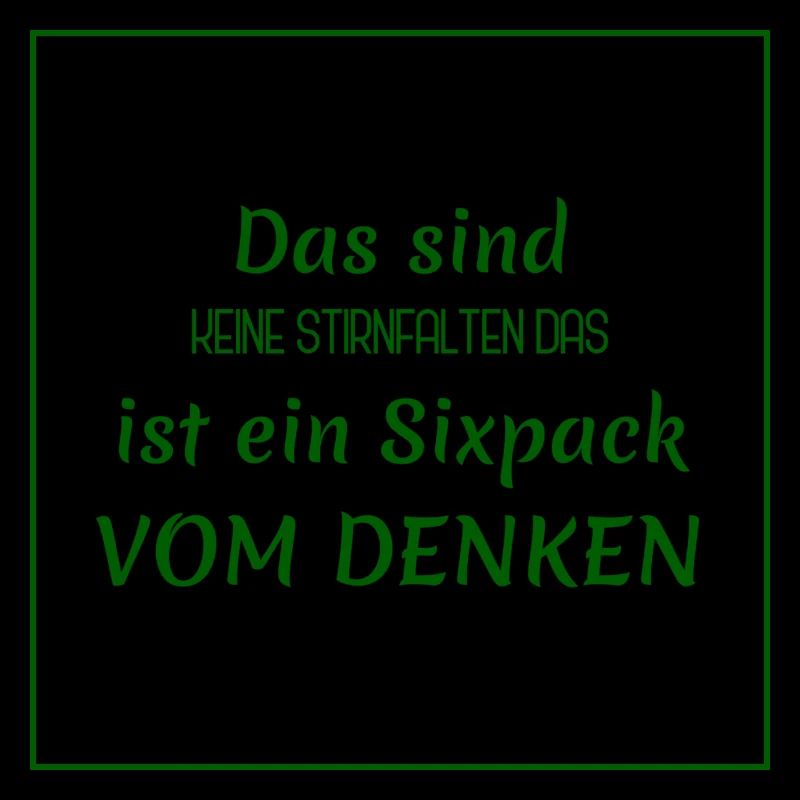 witzige sprüche - denken vs. sixpack