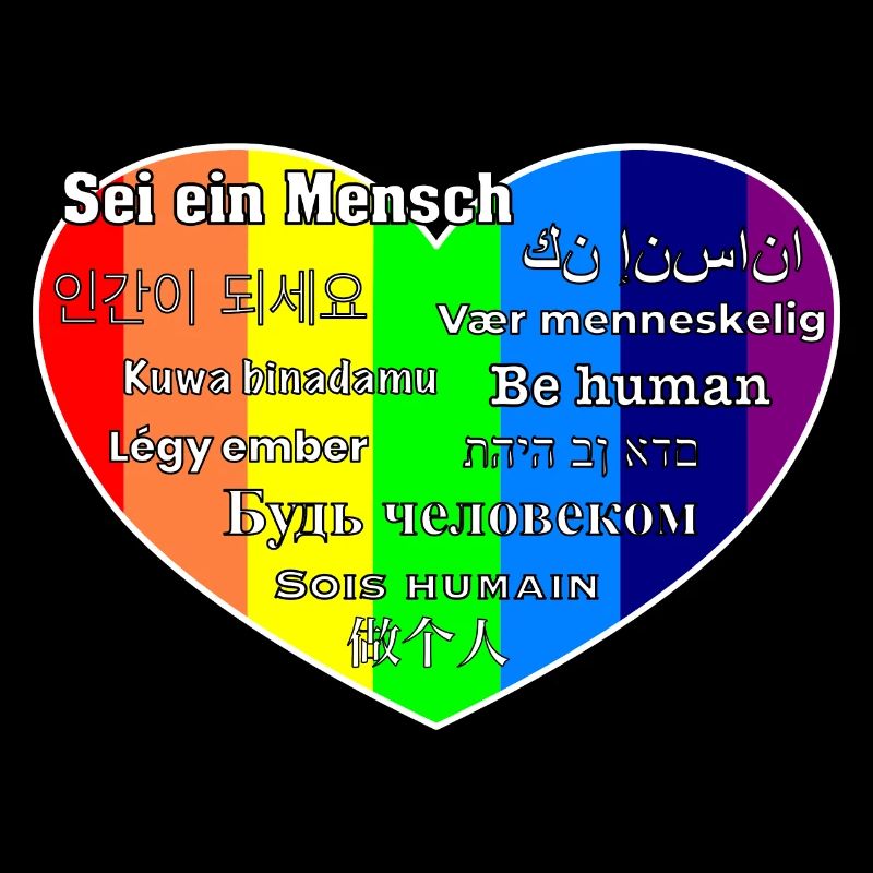 Sei ein Mensch