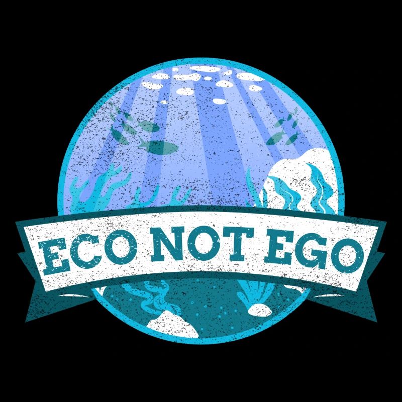 Environment Protection, Eco not Ego