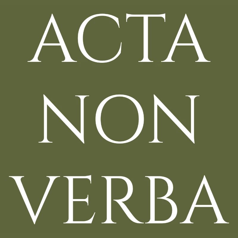 Acta Non Verba