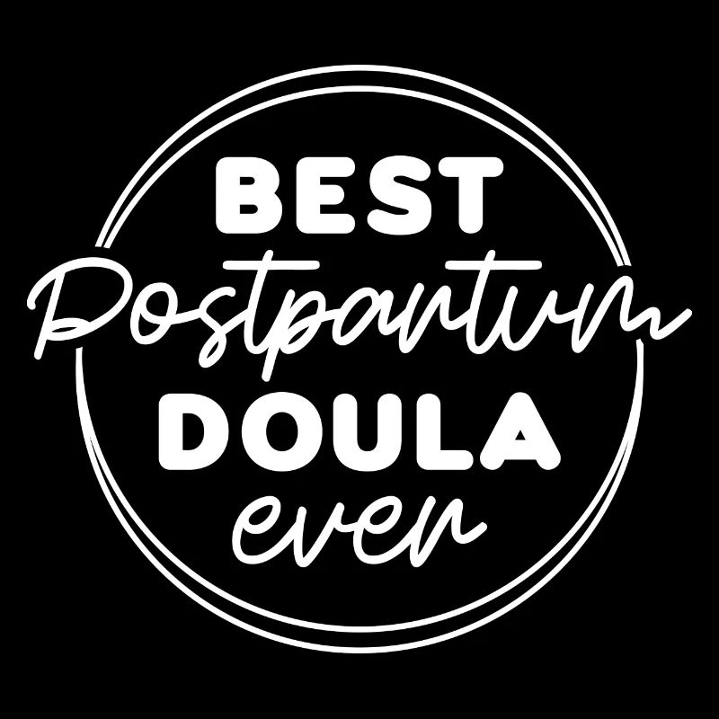 Best Postpartum Doula ever