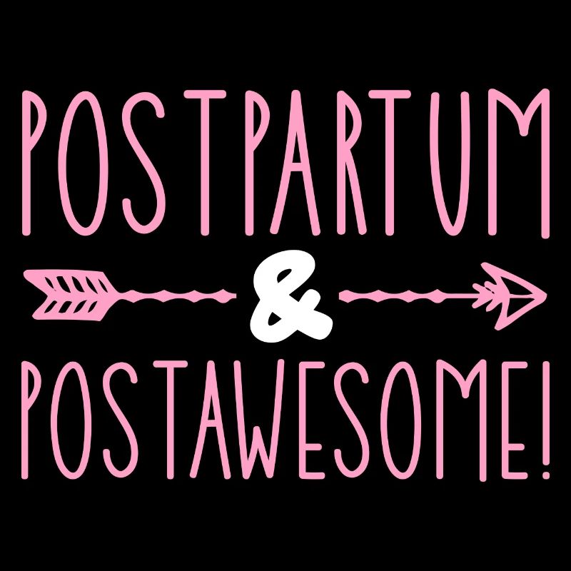 Postpartum & Postawesome