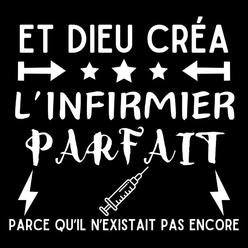 DIEU CREA L'INFIRMIER PARFAIT