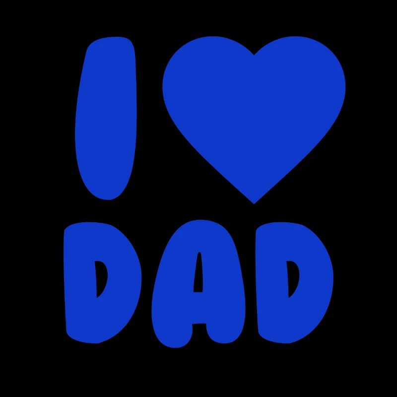 I LOVE DAD Blue