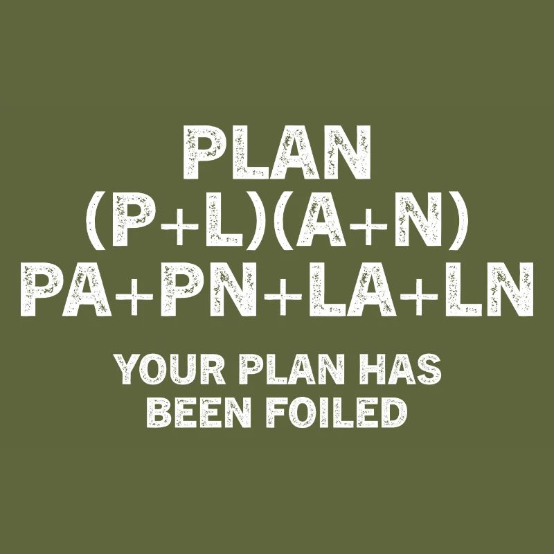 Your Plan Has Been Foiled Math Pun Funny Nerdy