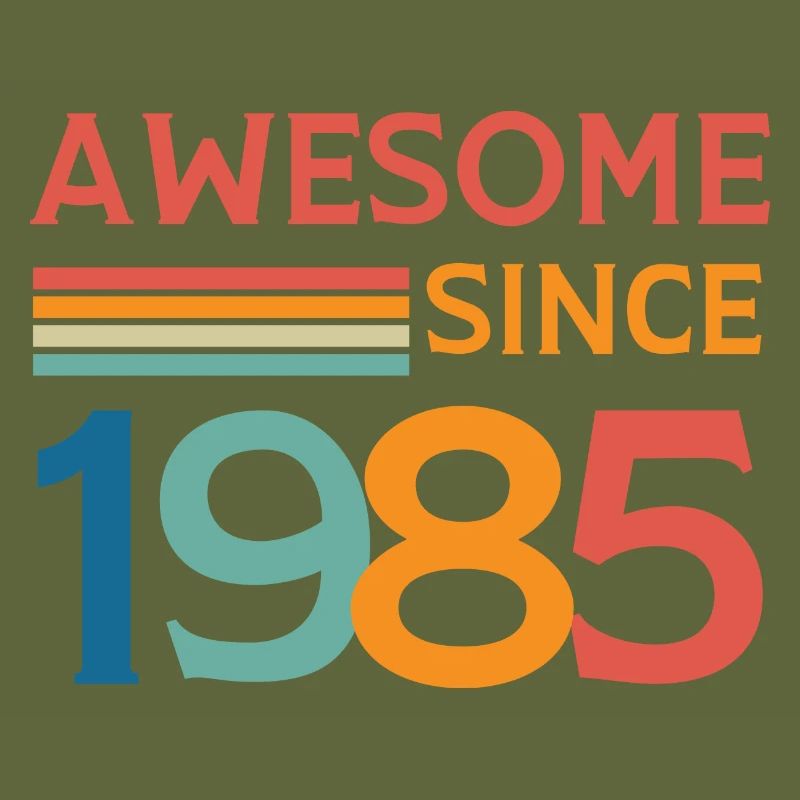 Awesome since 1985