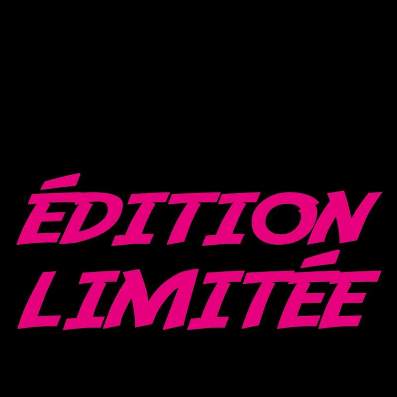 TANTINE édition limitée