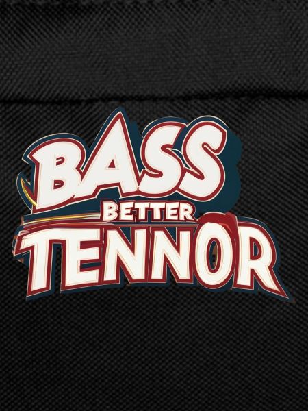 Bass Better Tenor