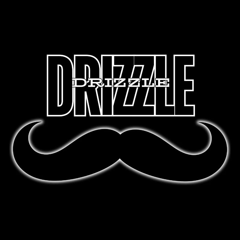 DRIZZLE DRIZZLE