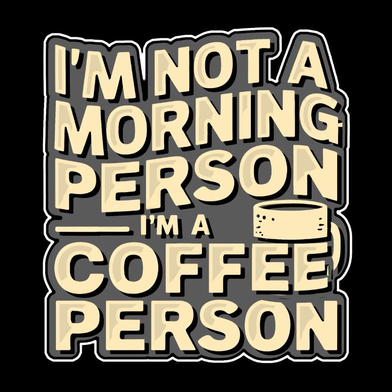 Je ne suis pas du matin