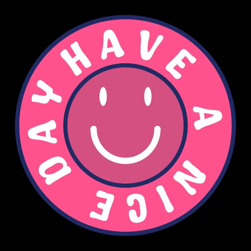 Have a nice day pinky