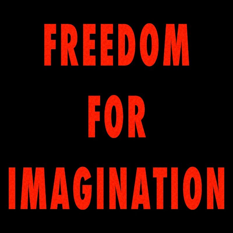 Freedom for imagination