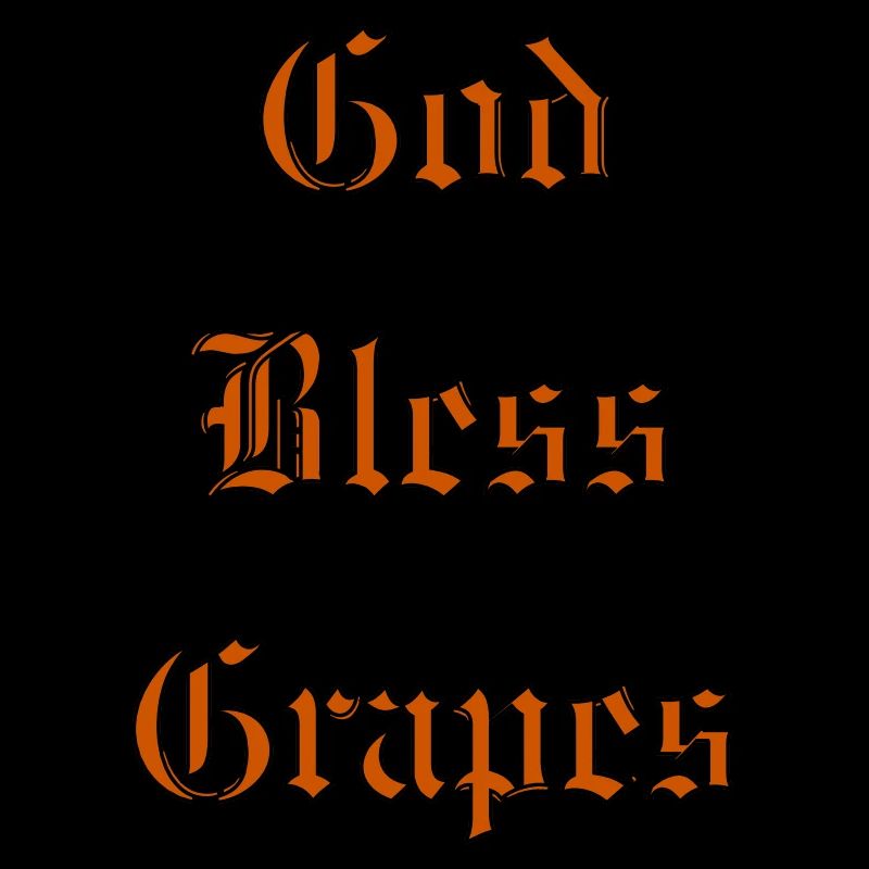 GodBlessGrapes