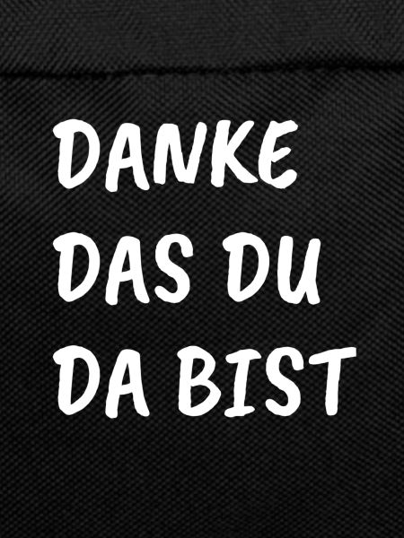 Danke da du Da bist