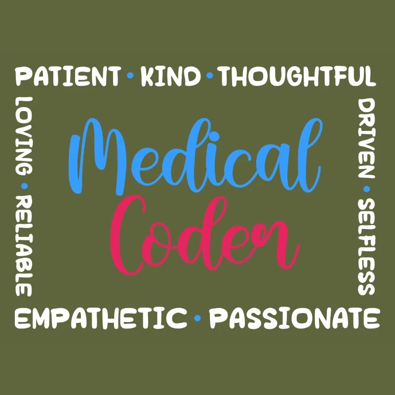 medical coder patient kind loving Design for a