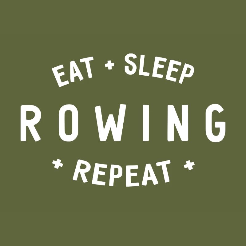 Manger dormir ramer Répéter - Aviron - Rameurs