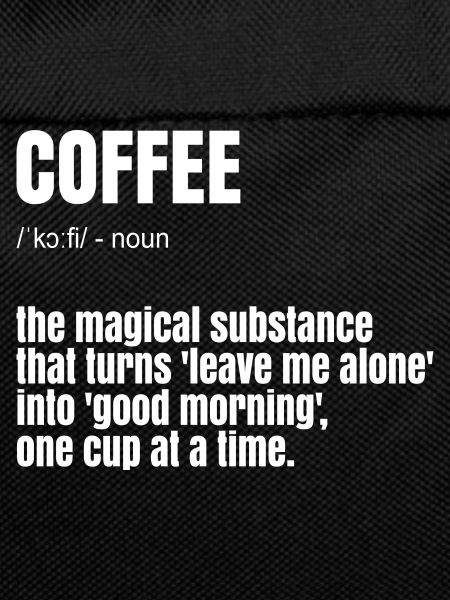 Funny Coffee Saying
