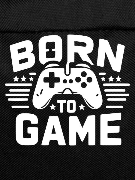 Born to Game