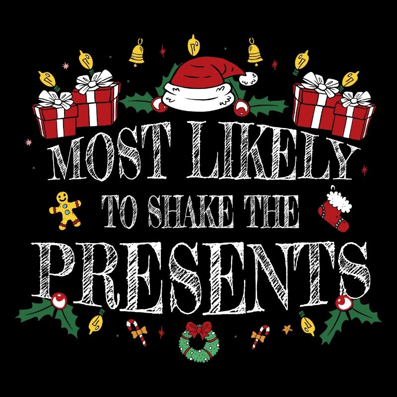 Le plus susceptible de secouer les cadeaux