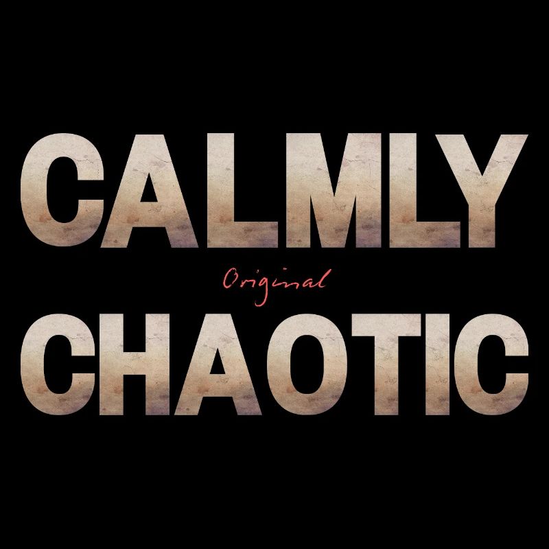 Calmy Chaotic