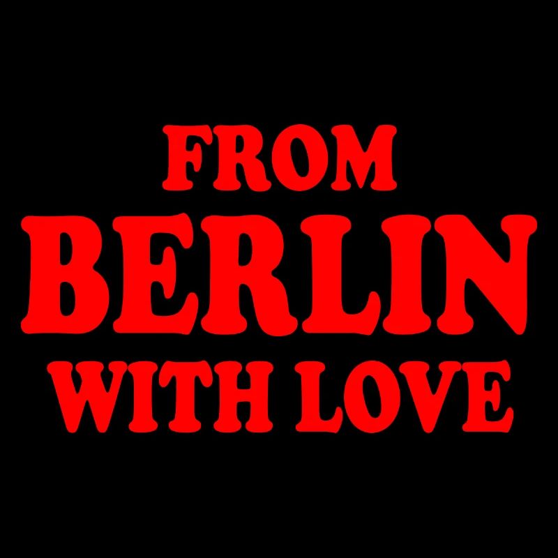 From berlin with love