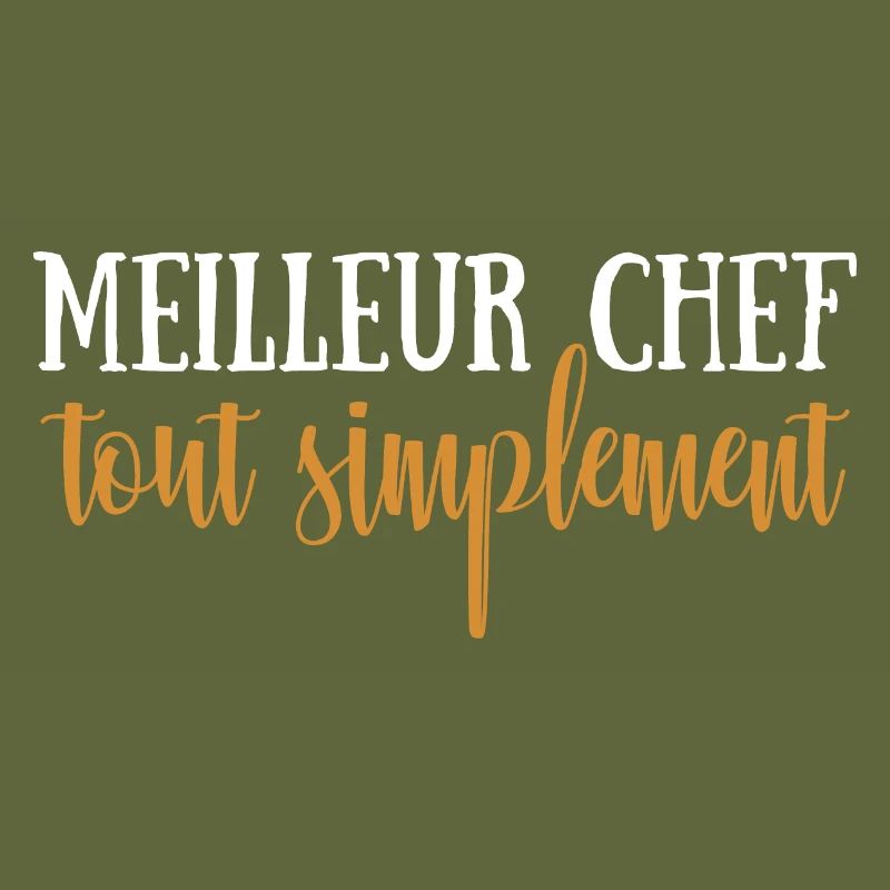 Meilleur chef tout simplement