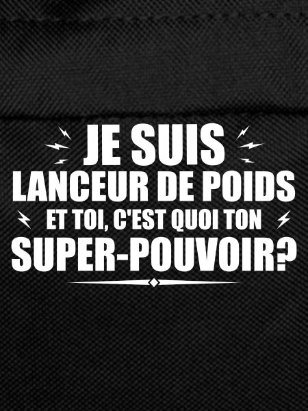 Shot putter. What's your superpower?