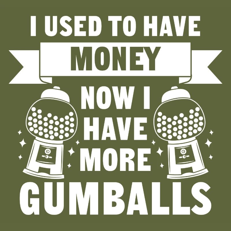 J’avais de l’argent maintenant j’ai plus de boules de gomme