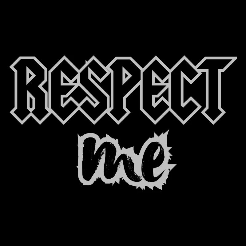 RESPECT ME