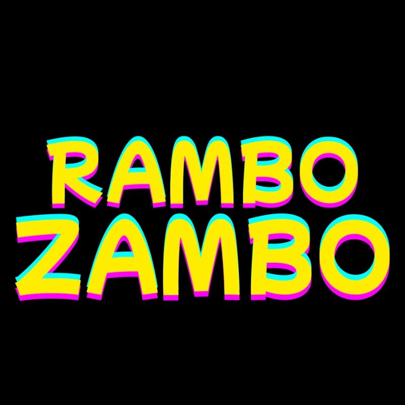 Right today: RAMBO ZAMBO