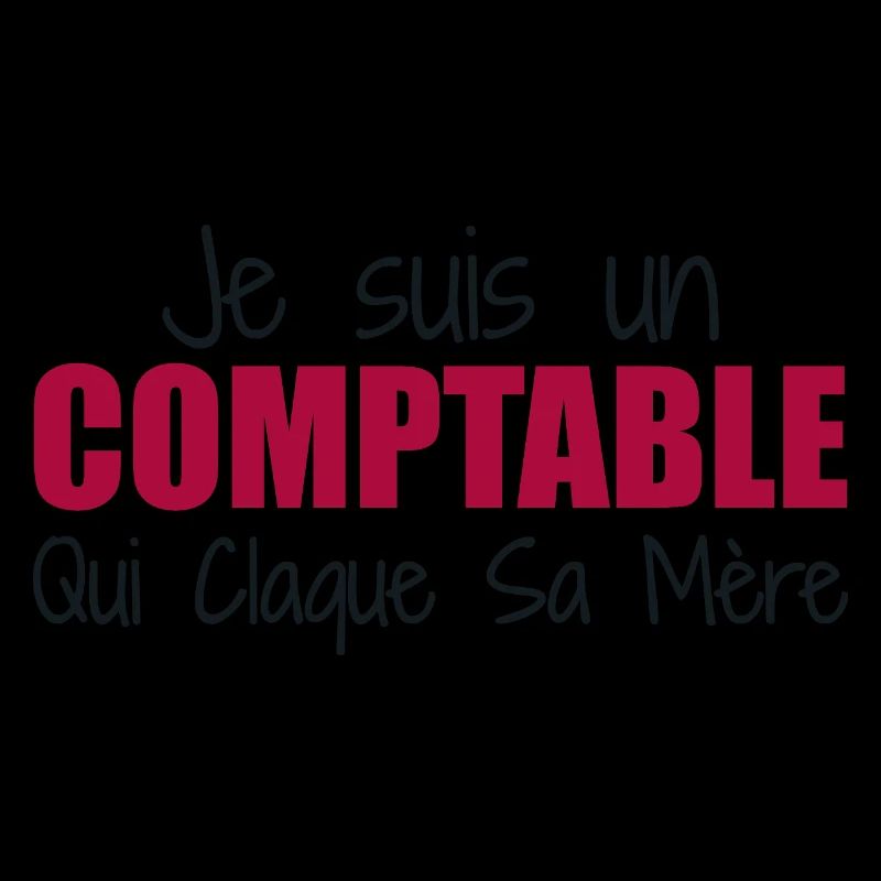 Je suis un comptable qui claque sa mère