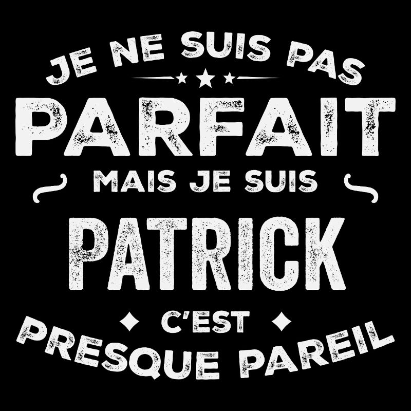 Patrick A first name, a story, a personality
