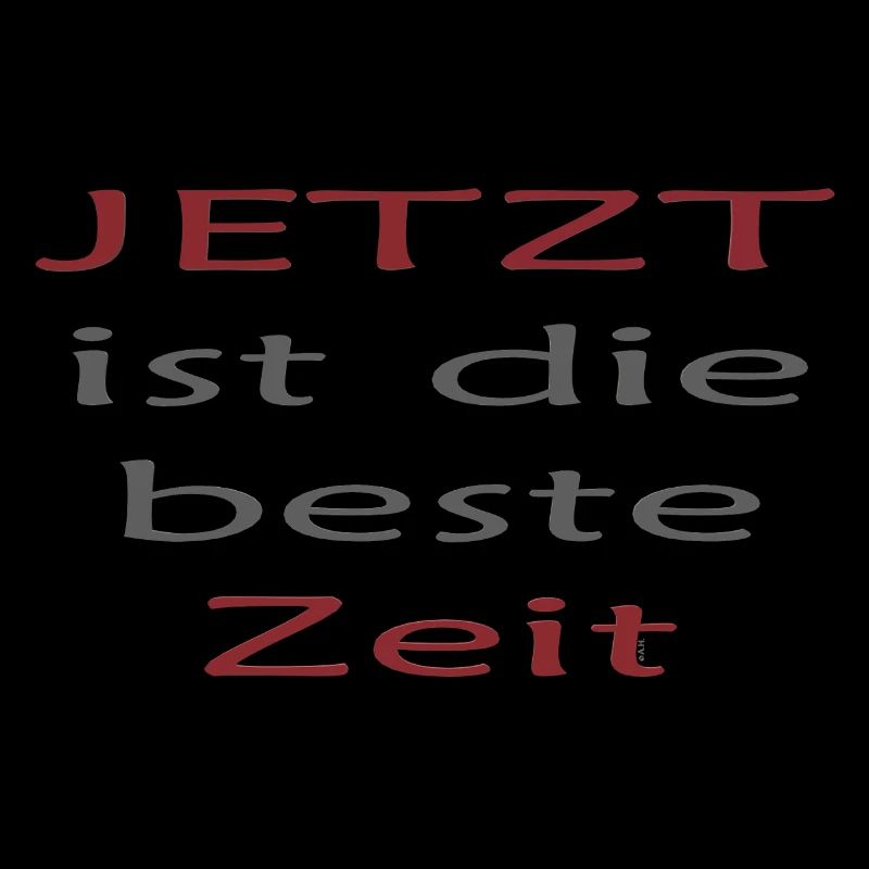 Jetzt ist die beste Zeit