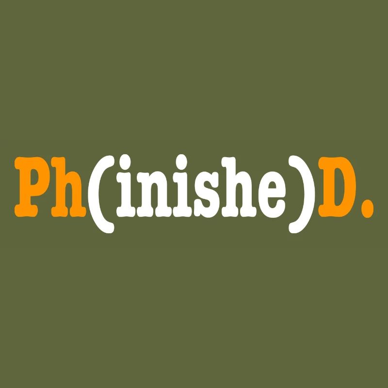 Phinished Phd Student Geschenk