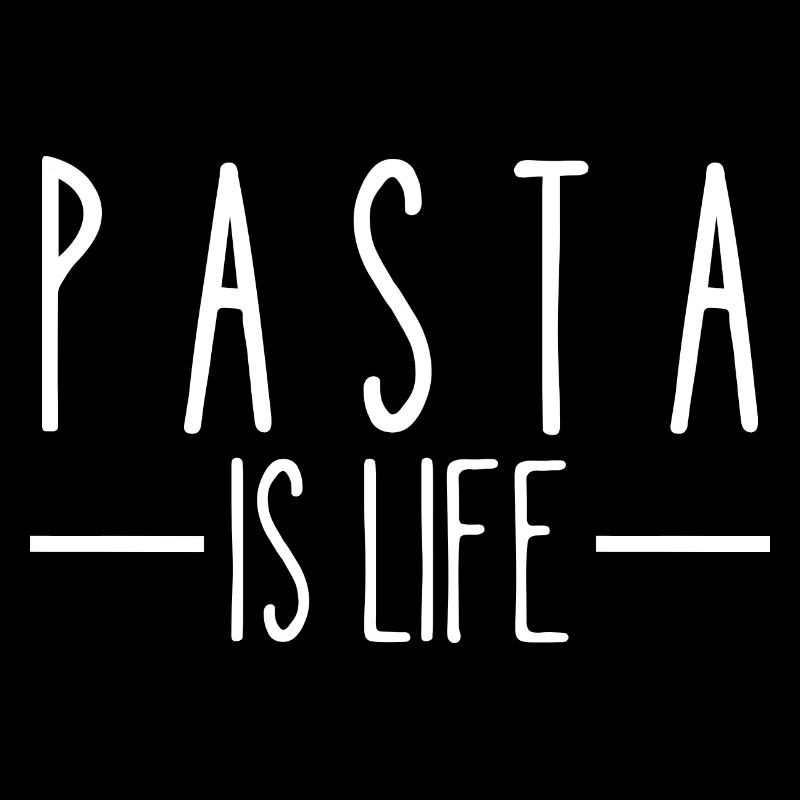 Pasta ist Leben