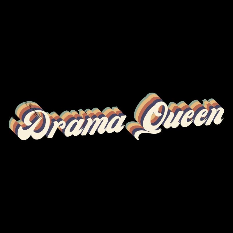 drama queen