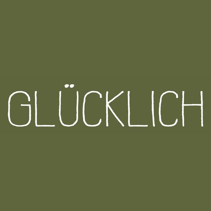 GLÜCKLICH
