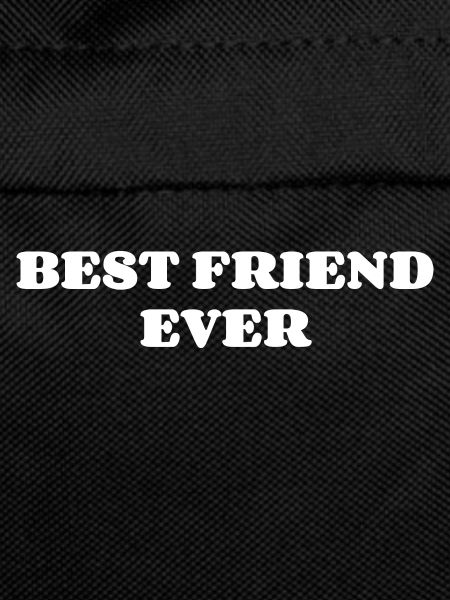 Best friend ever.